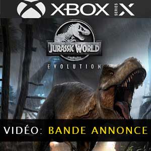 Jurassic World Evolution Xbox Series X Vidéo de la Bande-annonce