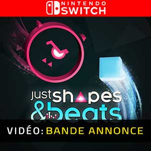 Just Shapes & Beats Nintendo Switch Bande-annonce vidéo