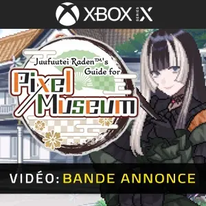 Juufuutei Raden’s Guide for Pixel Museum Xbox Series - Bande-annonce vidéo