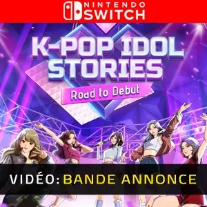 K-pop Idol Stories: Road to Debut Nintendo Switch - Bande-annonce