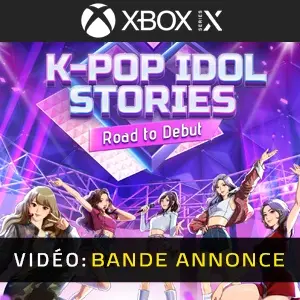 K-pop Idol Stories: Road to Debut Xbox Series - Bande-annonce