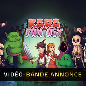 Kara Fantasy – Bande-annonce
