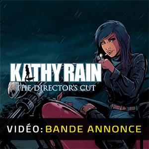 Kathy Rain Directors Cut - Bande-annonce