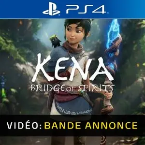 Kena Bridge of Spirits PS4 Bande-annonce Vidéo