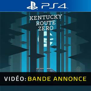 Kentucky Route Zero PS4 - Bande-annonce Vidéo