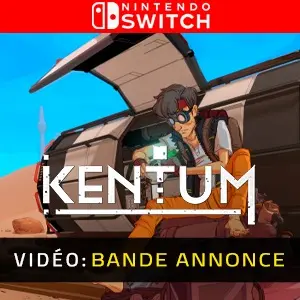 Kentum Nintendo Switch - Bande-annonce Vidéo