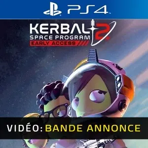 Kerbal Space Program 2 PS4- Bande-annonce vidéo