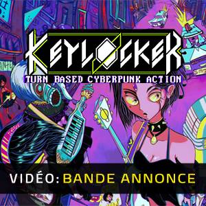 Keylocker - Bande-Annonce Vidéo