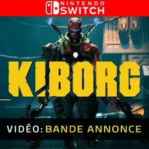 KIBORG Nintendo Switch - Bande-annonce