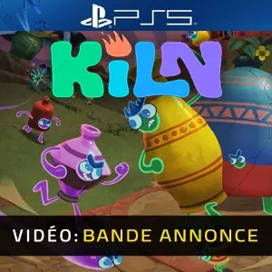 Kiln PS5 - Bande-annonce