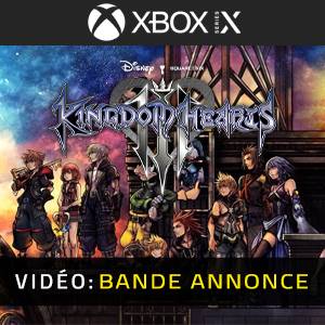 Kingdom Hearts 3 bande-annonce vidéo