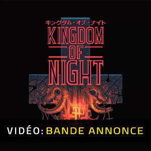 Kingdom of Night Bande-annonce