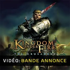 Kingdom Under Fire: The Crusaders - Bande-annonce Vidéo