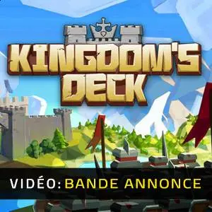 Kingdom's Deck Bande-annonce Vidéo