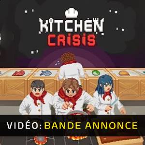 Kitchen Crisis - Bande-annonce