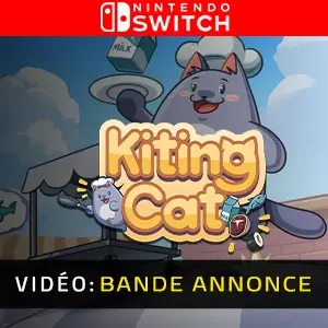 Kiting Cat Nintendo Switch - Bande-annonce