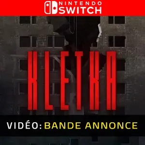 KLETKA Nintendo Switch - Bande-annonce vidéo