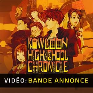 Kowloon High-School Chronicle - Bande-annonce vidéo