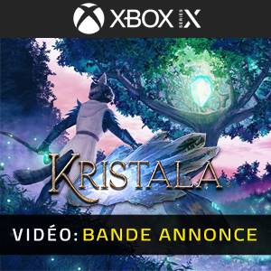 Kristala Xbox Series - Bande-annonce