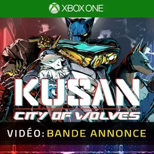 Kusan City of Wolves Xbox One - Bande-annonce