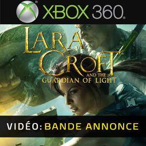 Lara Croft and the Guardian of Light Xbox 360 - Bande-annonce