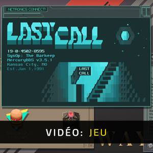 Last Call BBS - Vidéo du jeu