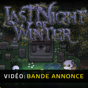 Last Night of Winter Bande-annonce Vidéo