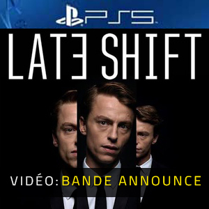 Late Shift - Bande-annonce vidéo