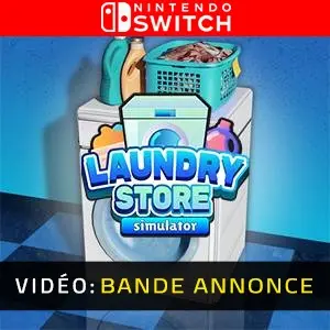 Laundry Store Simulator Nintendo Switch - Bande-annonce
