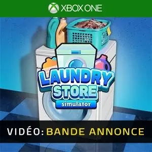 Laundry Store Simulator Xbox One - Bande-annonce