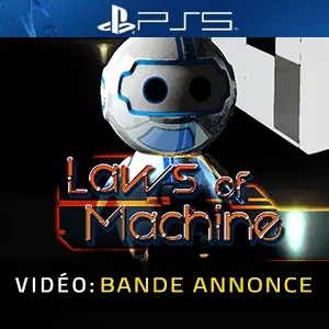 Laws of Machine PS5 - Bande-annonce vidéo