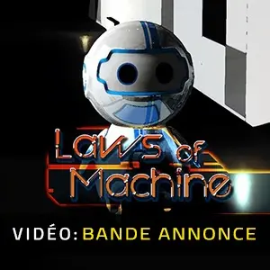 Laws of Machine - Bande-annonce vidéo