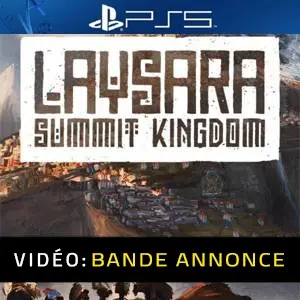 Laysara: Summit Kingdom PS5 - Bande-annonce Vidéo