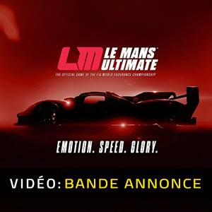 Le Mans Ultimate - Bande-annonce