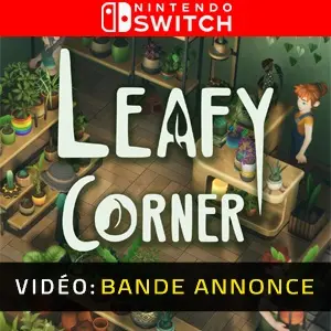 Leafy Corner Nintendo Switch - Bande-annonce