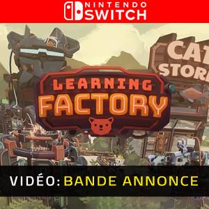 Learning Factory Nintendo Switch - Bande-annonce vidéo