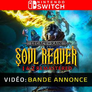 Legacy of Kain Soul Reaver 1&2 Remastered Nintendo Switch - Bande-annonce Vidéo
