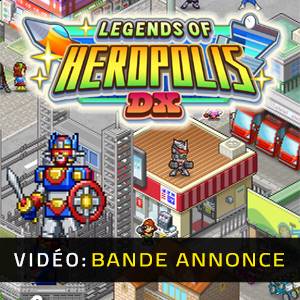Legends of Heropolis DX - Bande-annonce