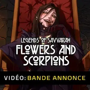 Legends of Savvarah: Flowers and Scorpions - Bande-annonce vidéo