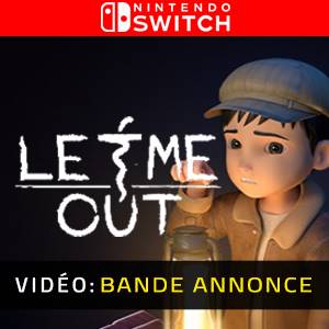 LET ME OUT - Bande-annonce Vidéo
