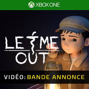 LET ME OUT - Bande-annonce Vidéo
