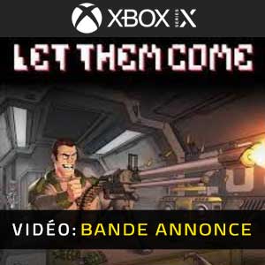 Let Them Come Xbox Series- Bande-annonce Vidéo