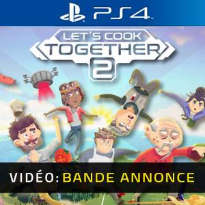 Let's Cook Together 2 PS4 - Bande-annonce