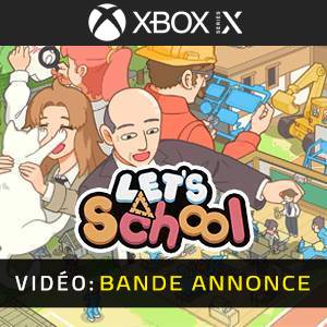 Let's School - Bande-annonce