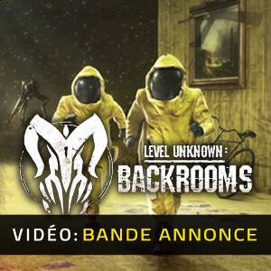 Level Unknown Backrooms - Bande-annonce Vidéo