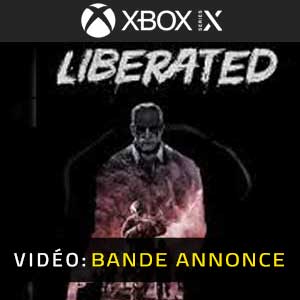 Liberated Xbox Series- Bande-annonce
