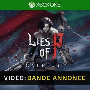 Lies of P: Overture Xbox One - Bande-annonce