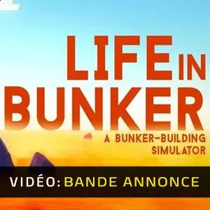 Life in Bunker - Bande-annonce