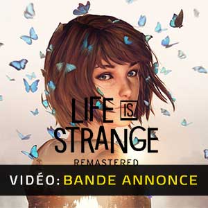 Life is Strange Remastered - Bande-annonce Vidéo