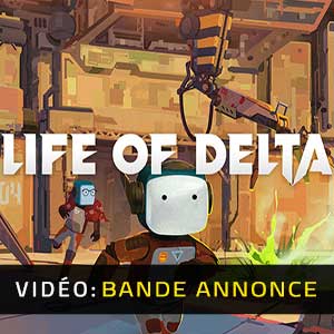 Life of Delta - Bande-annonce Vidéo